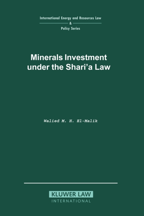 Cover image for book Minerals Investment under the Shari'a Law