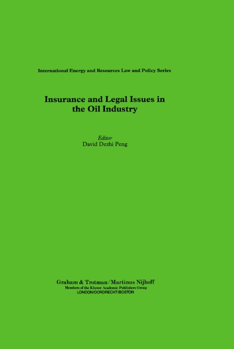 Cover image for book Insurance and Legal Issues in the Oil Industry