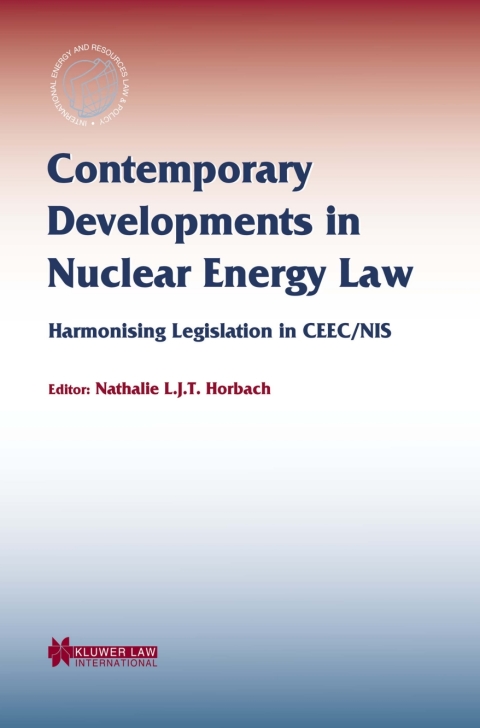 Cover image for book Contemporary Developments in Nuclear Energy Law