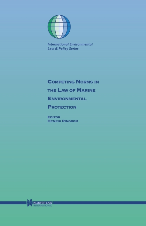Cover image for book Competing Norms in the Law of Marine Environmental Protection
