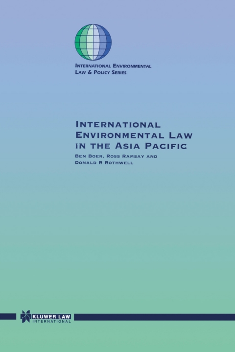 International Environmental Law in the Asia Pacific 