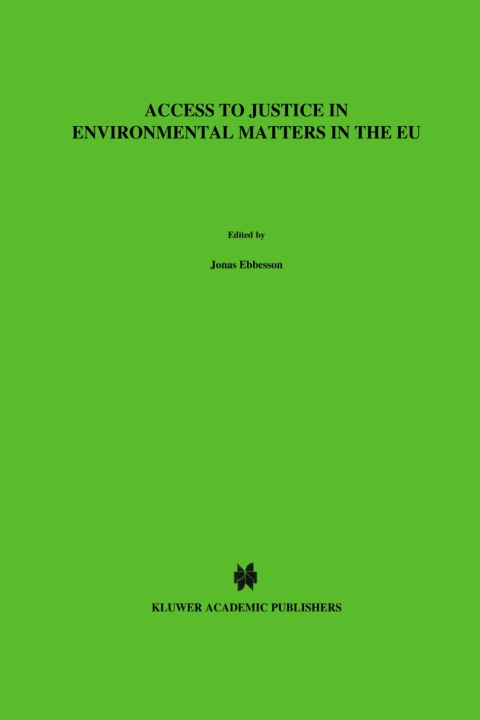 Cover image for book Access to Justice in Environmental Matters in the EU