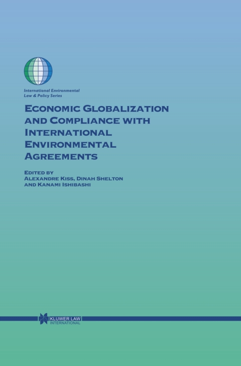 Cover image for book Economic Globalization and Compliance with International Environmental Agreements