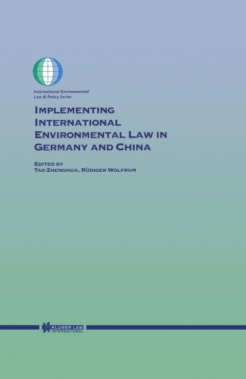 Cover image for book Implementing International Environmental Law in Germany and China