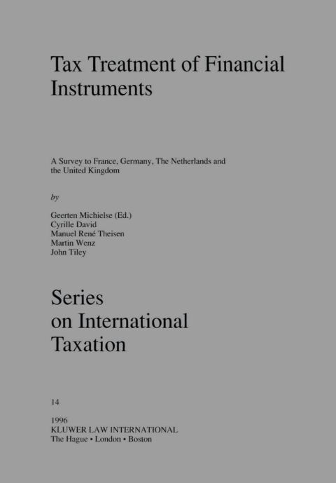 Cover image for book The Tax Treatment of Financial Instruments
