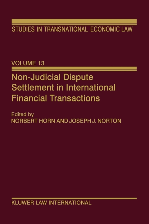 Cover image for book Non-Judicial Dispute Settlement in International Financial Transactions