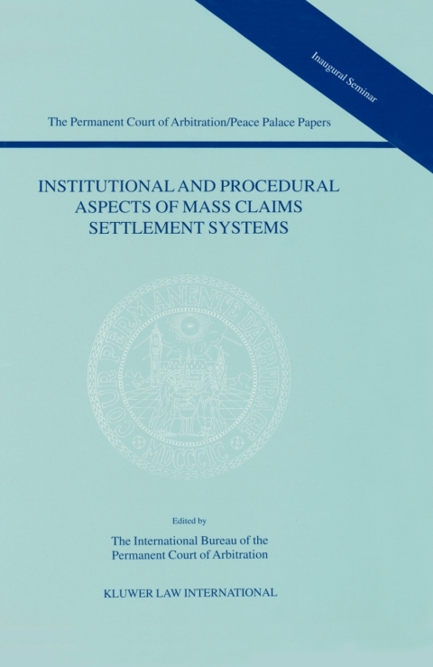 Cover image for book Institutional and Procedural Aspects of Mass Claims Settlement Systems