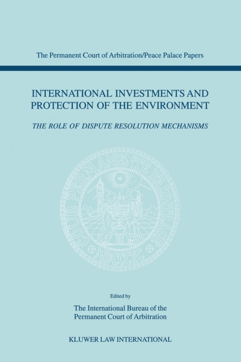 Cover image for book International Investments and Protection of the Environment