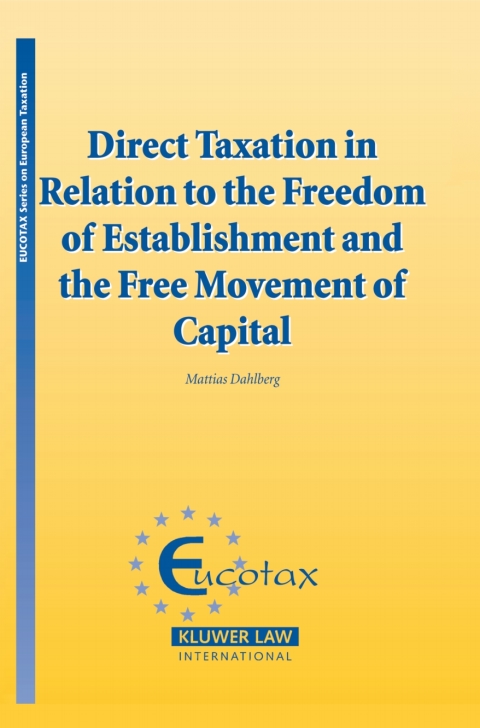 Cover image for book Direct Taxation in Relation to the Freedom of Establishment and the Free Movement of Capital