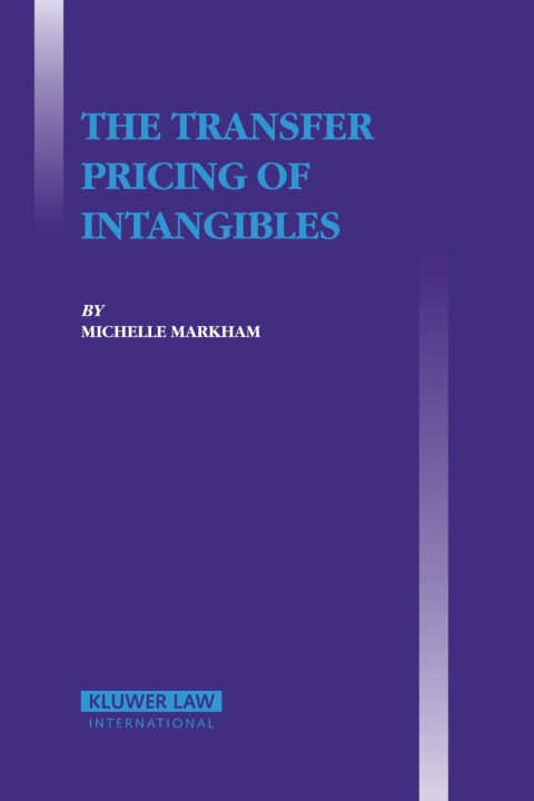 Cover image for book The Transfer Pricing of Intangibles