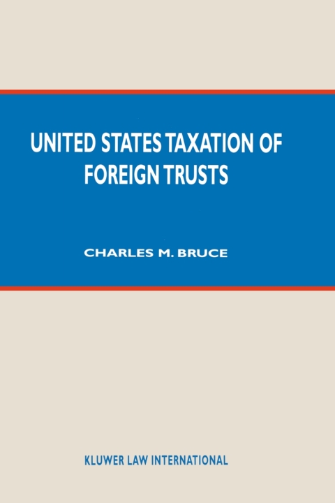 Cover image for book United States Taxation of Foreign Trusts