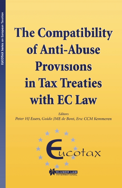 Cover image for book The Compatibility of Anti-Abuse Provisions in Tax Treaties with EC Law