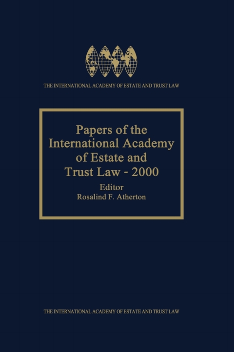 Cover image for book Papers of the International Academy of Estate and Trust Law - 2000