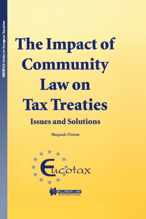 Cover image for book The Impact of Community Law on Tax Treaties