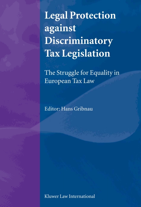 Cover image for book Legal Protection against Discriminatory Tax Legislation