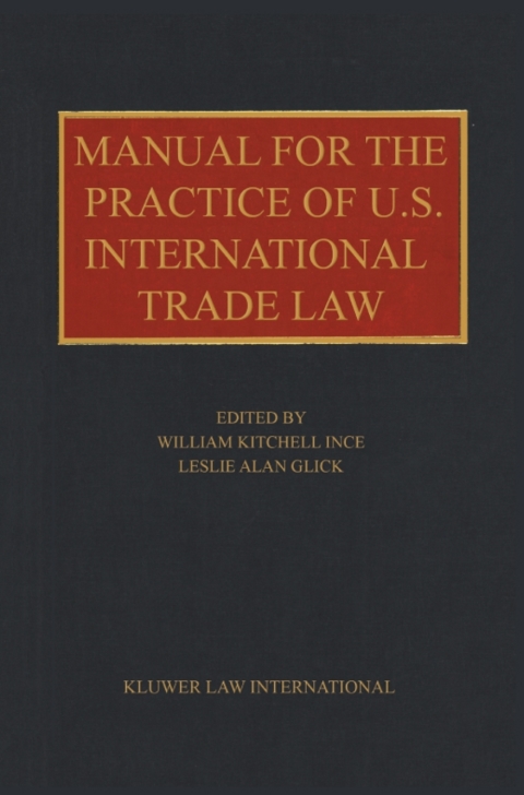 Cover image for book Manual for the Practice of U.S. International Trade Law