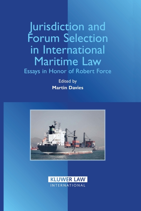 Cover image for book Jurisdiction and Forum Selection in International Maritime Law