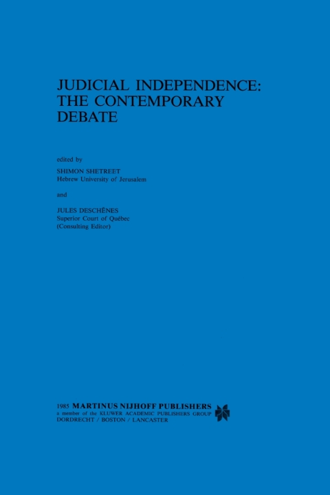 Judicial Independence: The Contemporary Debate 