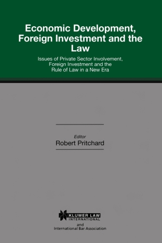 Economic Development, Foreign Investment and the Law