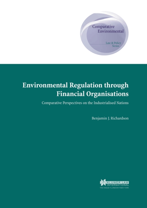 Cover image for book Environmental Regulation through Financial Organisations