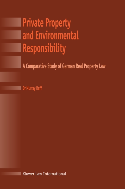 Cover image for book Private Property and Environmental Responsibility