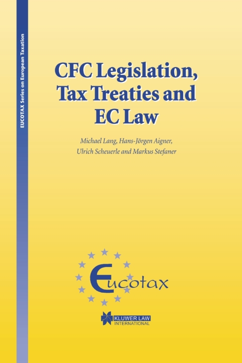 Cover image for book CFC Legislation, Tax Treaties and EC Law