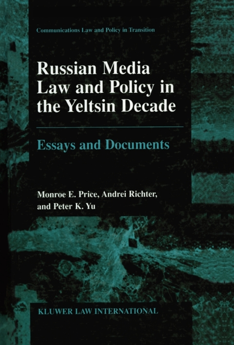 Cover image for book Russian Media Law and Policy in the Yeltsin Decade