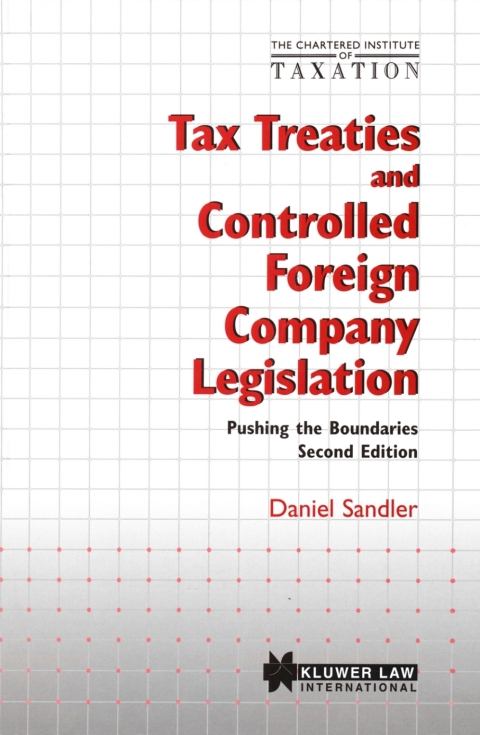 Cover image for book Tax Treaties and Controlled Foreign Company Legislation