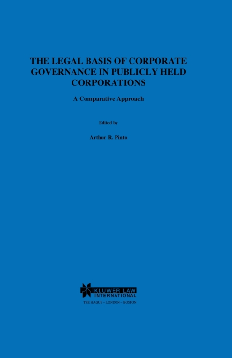 Cover image for book The Legal Basis of Corporate Governance in Publicly Held Corporations