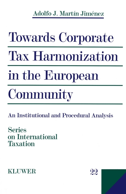 Cover image for book Towards Corporate Tax Harmonization in the European Community