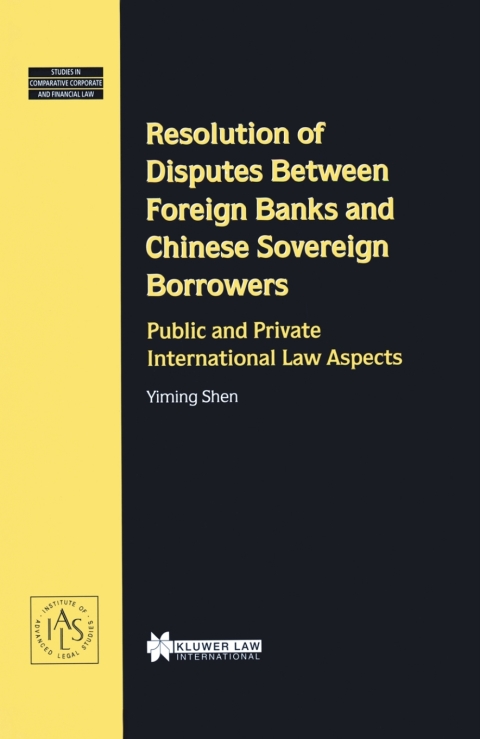 Cover image for book Resolution of Disputes Between Foreign Banks and Chinese Sovereign Borrowers
