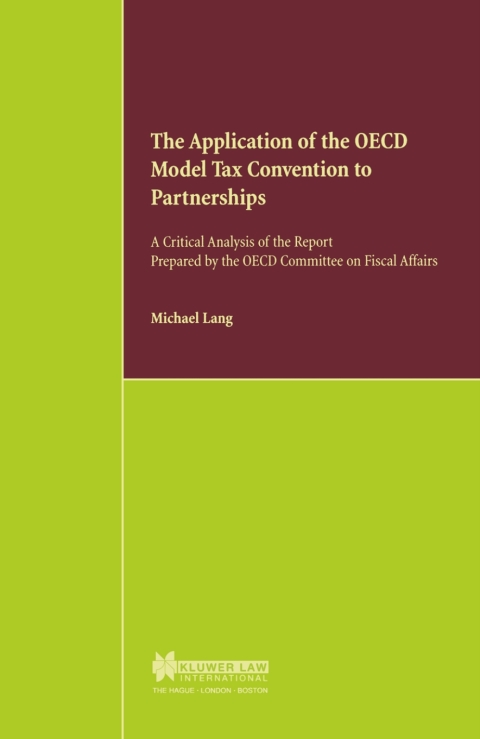 Cover image for book The Application of the OECD Model Tax Convention to Partnerships