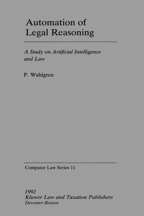 Cover image for book Automation of Legal Reasoning