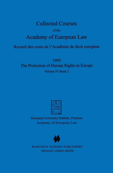 Collected Courses of the Academy of European Law 1993 Vol. IV - 2 