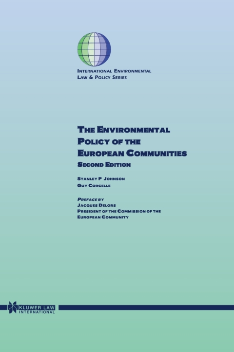 The Environmental Policy of the European Communities 