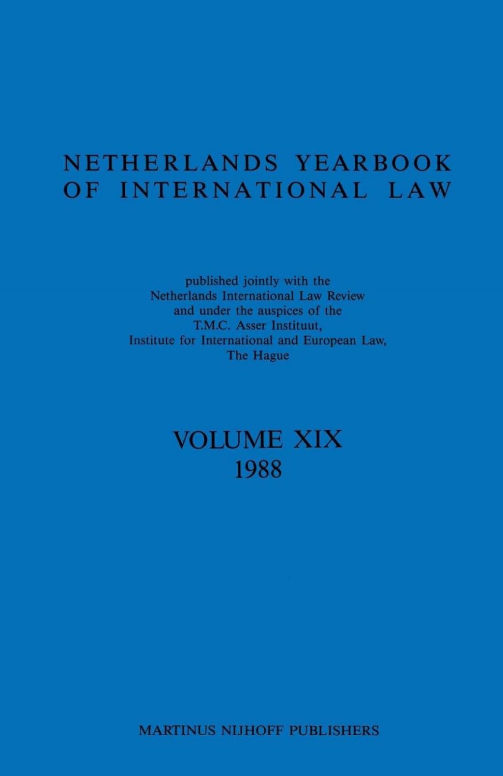 Netherlands Yearbook of International Law - 1st Edition (eBook Rental)