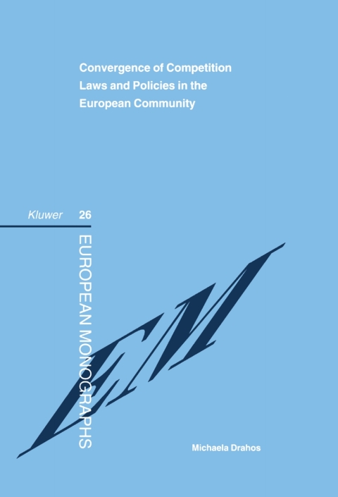 Cover image for book Convergence of Competition Laws and Policies in the European Community