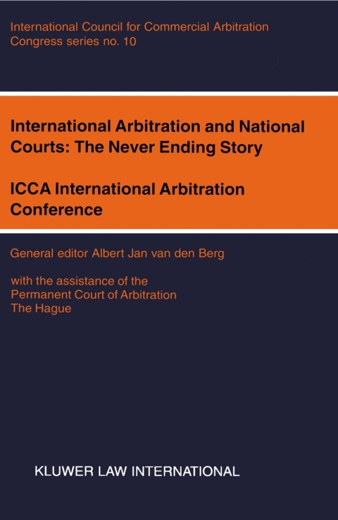 Cover image for book International Arbitration and National Courts: The Never Ending Story
