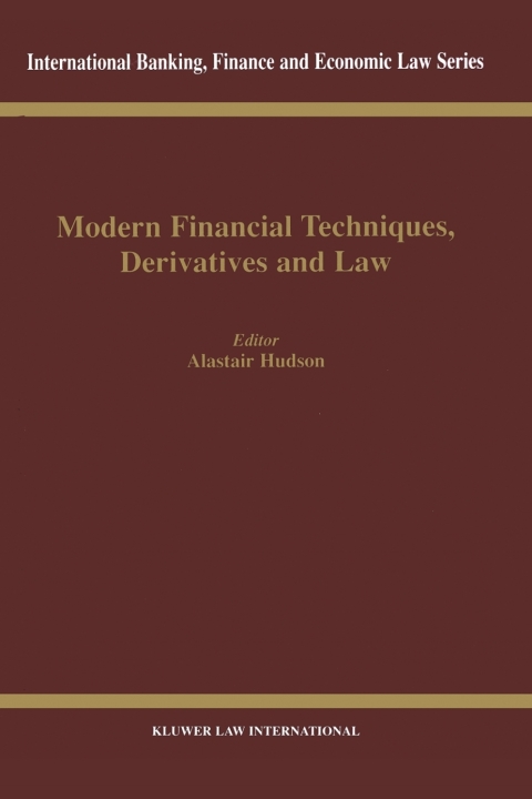 Cover image for book Modern Financial Techniques, Derivatives and Law