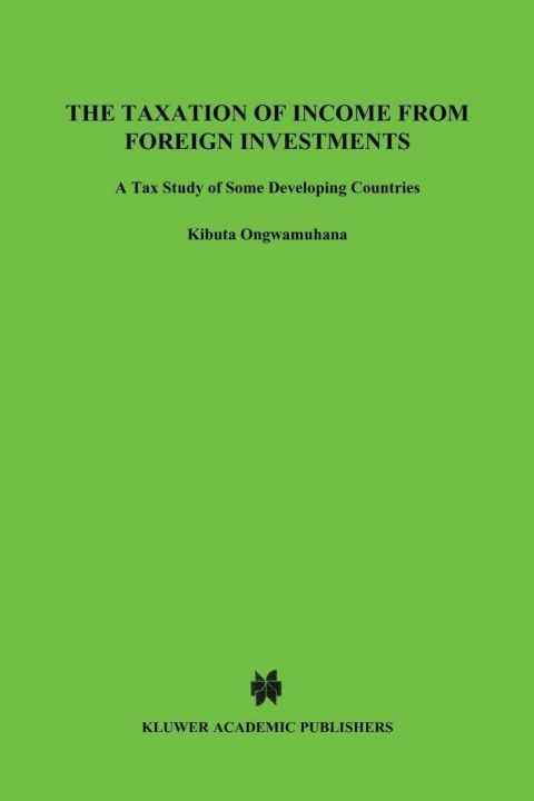 Cover image for book The Taxation of Income from Foreign Investments