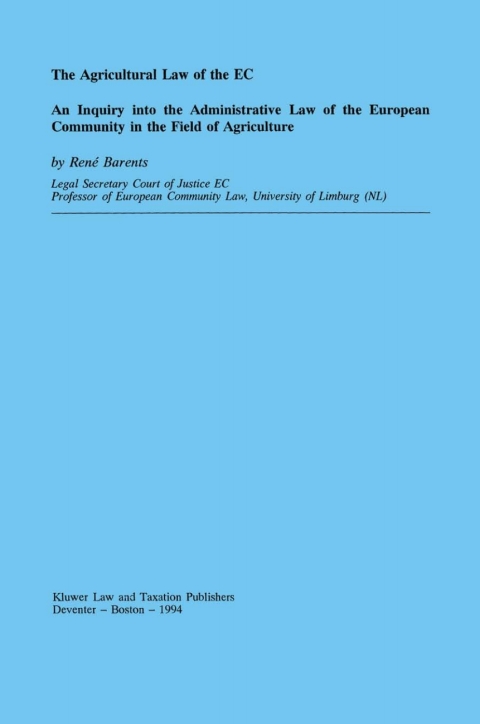 Cover image for book The Agricultural Law of the EC