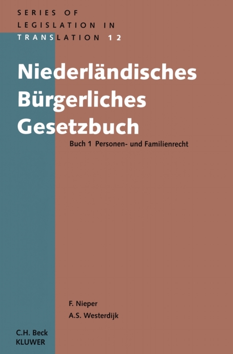 Cover image for book Niederländisches Bürgerliches Gesetzbuch Buch 1 Personen- und Familienrecht
