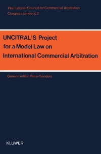 Cover image: UNCITRAL's Project for a Model Law on International Commercial Arbitration 1st edition 9789065441836