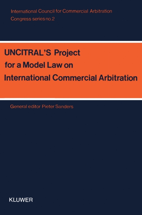 Cover image for book UNCITRAL's Project for a Model Law on International Commercial Arbitration
