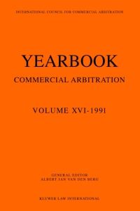 Omslagafbeelding: Yearbook Commercial Arbitration Volume XVI - 1991 1st edition 9789065445520