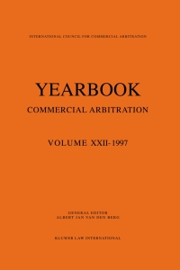 Omslagafbeelding: Yearbook Commercial Arbitration: Volume XXII - 1997 1st edition 9789041104328