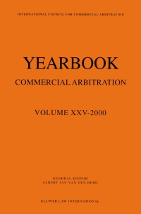 Cover image: Yearbook Commercial Arbitration Volume XXV - 2000 1st edition 9789041115294