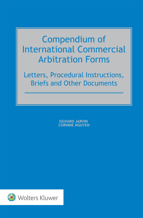 Cover image for book Compendium of International Commercial Arbitration Forms