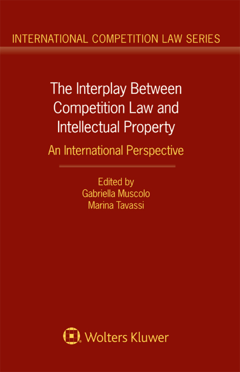 Cover image for book The Interplay Between Competition Law and Intellectual Property