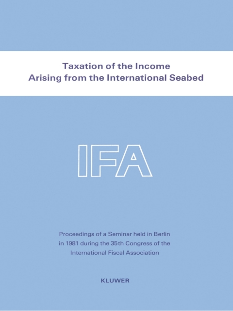 Cover image for book Taxation of the Income Arising from the International Seabed